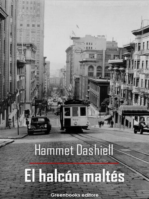 Title details for El halcón maltés by Hammet Dashiell - Available